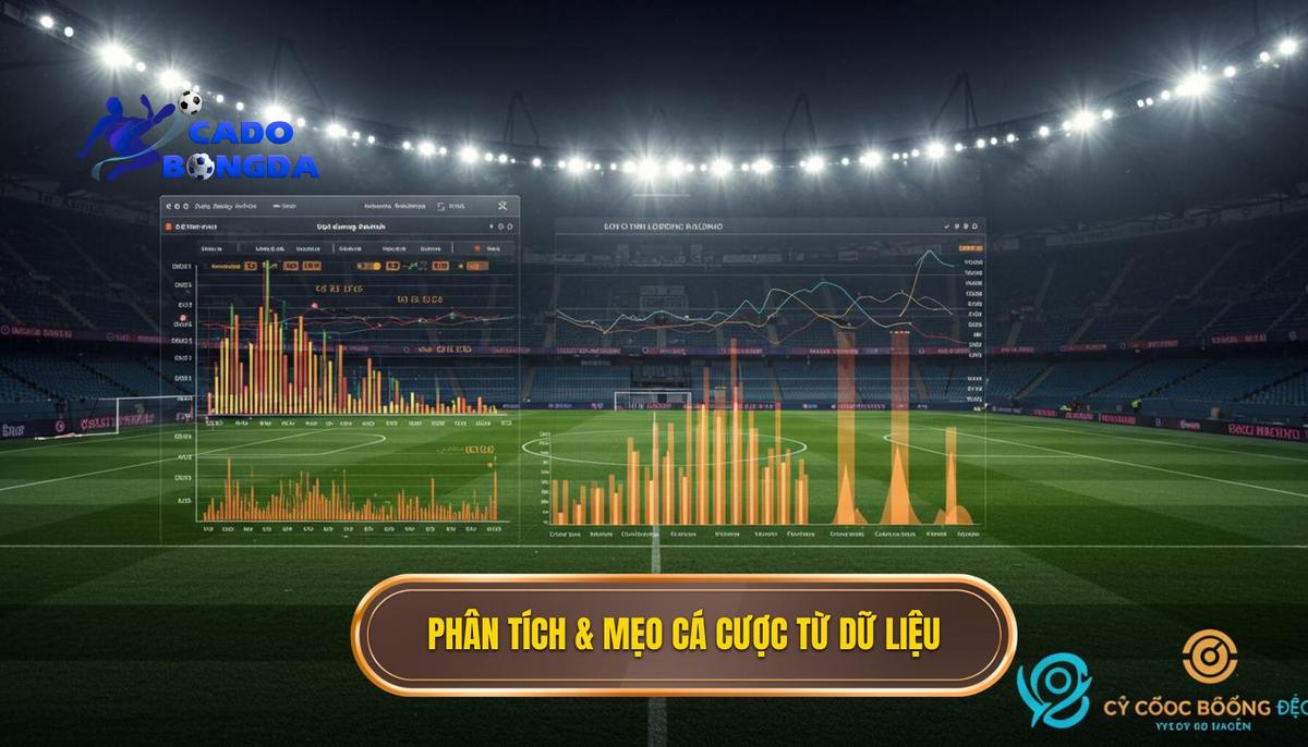 Phần 2_ Phân Tích Chuyên Sâu – Mẹo Cá Cược Bóng Đá Dễ Thắng Qua Dữ Liệu
