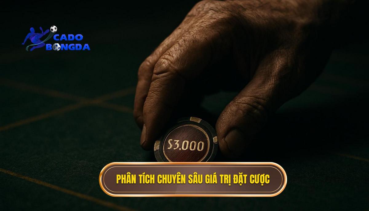 Phân Tích Chuyên Sâu_ Tìm Kiếm Giá Trị (Value Betting)