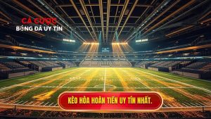 Kèo hòa hoàn tiền (Draw no bet)